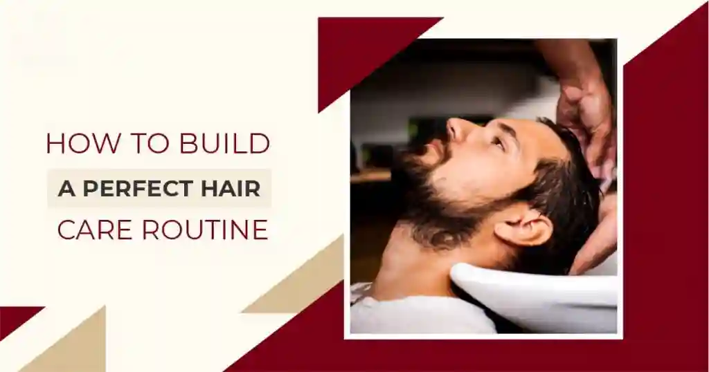 
How-to-build-a-perfect-hair-care-routine