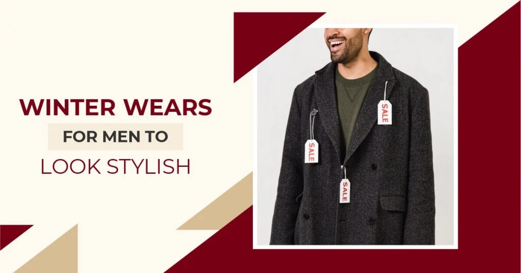 Winter-wears-for-men-to-look-stylish